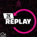 2K REPLAY - SonyEnt
