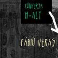 Conversa H-alt - Fábio Veras