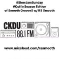 $mooth Groove$-$low Jam $unday: Cuffin' SZN Edition - Dec 15-2019 (CKDU 88.1 FM) Hosted by R$ $mooth