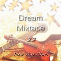 Dream Mixtape 23 - Dance of Two Souls Edition # 65
