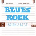 Brian's Best C60 Mix: BLUES ROCK, feat Jimi Hendrix, Deep Purple, Led Zeppelin, Cream, Gary Moore