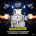 Mr Ashley Cain Presents - #OneNightStandVol1 (Hosted By Sneakbo)