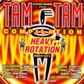 Tam Tam Compilation Heavy Rotation 2000 by Alex B