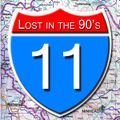 Lost in the 90's 11