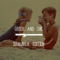 Greek & Chic Summer edition (2019)