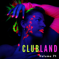 Clubland Vol 71