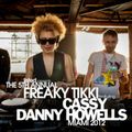 Danny Howells & Cassy Live @ Freaky Tikki (Miami WMC) (23.03.12)
