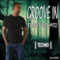 DELON - Groove In Darkness  # 02