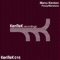 Manu Kenton - PUSSY EP (Kentek016)