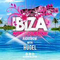 Ibiza World Club Tour - Radioshow with Hugel (2022-Week04)