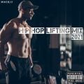 Hip Hop Lifting Mix 2021 (Explicit)