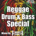 Reggae Jungle Drum & Bass Mix May 2020
