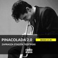 PINACOLADA 2.0 #88 x Staszek Trzciński x radiospacja [15-12-2021]