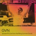 The Anjunabeats Rising Residency 101 with GVN (Live from the Rising Summer Social)
