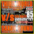 Saxon Studio Sound v Third World Tilden Ball Room Brooklyn NY 5.4.1985