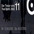 Joey Beltram @ Der Tresor wird 11 True Spirit 2002 - Tresor Berlin - 15.03.2002