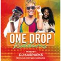 DJ KASPARKS - ONE DROP RIDDIMS VIDEO MIX