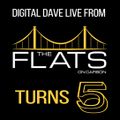 Digital Dave Live From Flats Turns 5 (Pittsburgh, PA) 8.25.19