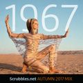 1967: Scrubbles.net Autumn 2017 Mix