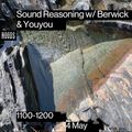 Sound Reasoning w/ Berwick: 4th May '23