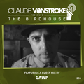 Claude VonStroke presents The Birdhouse 255