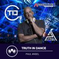 Paul Angel pres TRUTH IN DANCE Episode 225