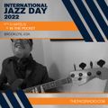 International Jazz Day 2022 with G Mateus // 30-04-22