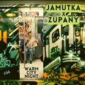Jamutka x Zupany - Warm City Night #66