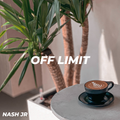 OFF LIMIT 015 - Nash Jr [14-05-2020]