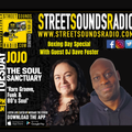 The Soul Sanctuary with JoJo and Guest on Street Sounds Radio 2300-0100 27/12/2023
