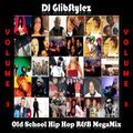 DJ GlibStylez - Old School Hip Hop R&B Mega Mix Vol.3
