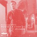 Hugo LX Christmas Special - 27 Décembre