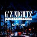 DJ KROW / G'Z NIGHTZ