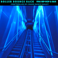 Roller-Bounce Back: 1986 Hip-Hop & R&B