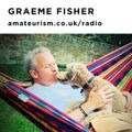 Graeme Fisher - 'Sunday Blend' for Amateurism Radio (5/7/2020)