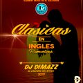 Mix Clasicas en Ingles Romanticas - Dj Dimazz (Element Music de El Salvador) 2017