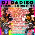 DJ DADISO - HIGH GRADE DANCEHALL MIXTAPE 2020 VOL 2