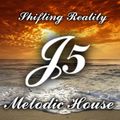 Anjunadeep inspired Melodic House Mix - Shifting Reality - Mixed By JohnE5