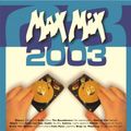 Max Mix 2003 by Crydamour, MrDeejay & Nocarrier