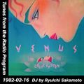 Tunes from the Radio Program, DJ by Ryuichi Sakamoto, 1982-02-16 (2016 Compile)