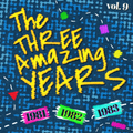 The 3 Amazing Years 1981-82-83 #9: Level42, Tangerine Dream, Grace Jones, Supermax, Sweet, Frida