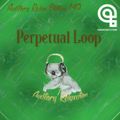 Auditory Relax Station #149: Perpetual Loop