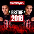 Best of 2018 - Follow @DJDOMBRYAN