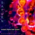 Ambient Nights - [Sol System] - Saturn