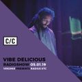 Vibedelicious by Virginie presents Radius etc Live! 05.01.19