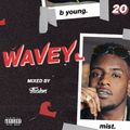 #Wavey 20 | New Hip Hop RnB Afro Dancehall UK Urban songs.