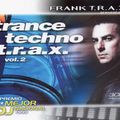 Trance Techno T.R.A.X. Vol. 2 (2000) CD1