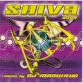 DJ Madwave – Shiva 2003 - Trance
