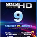 Classic Project HD 9 Remixes 1