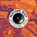 Mixtape Riot #025